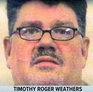 Convicted child molester Timothy Roger Weathers