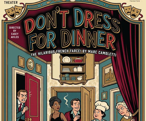 Don't Dress for Dinner